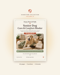 Senior Dog Care & Comfort Binder printable cover — Volume XI, 64-page fillable PDF senior dog care binder